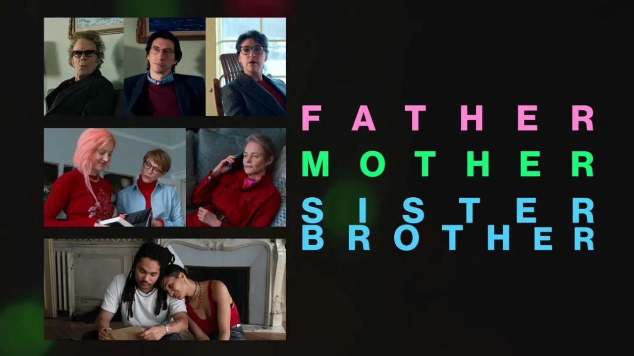 فيلم Father Mother Sister Brother 2025 مترجم  HD