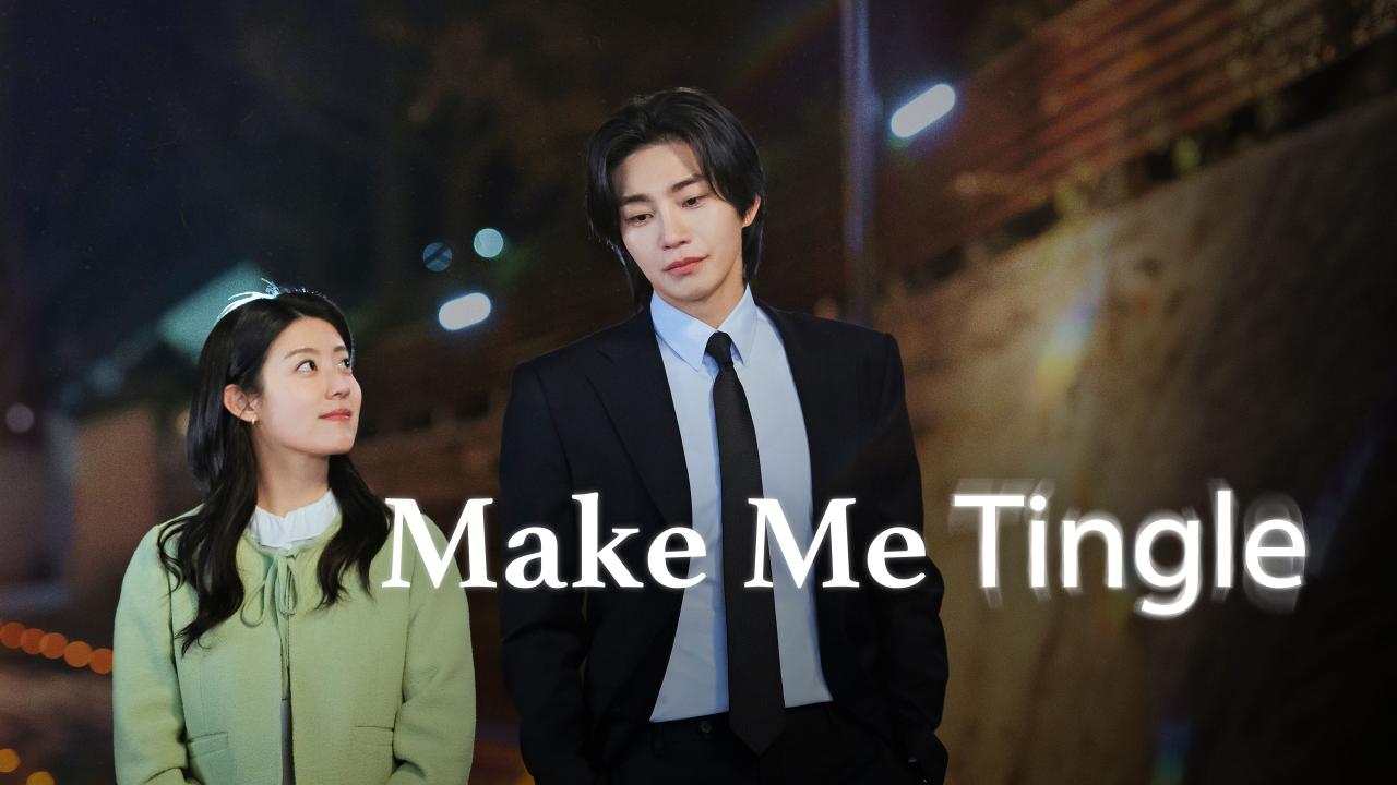 مسلسل Make Me Tingle الحلقة 3 الثالثة مترجمة HD